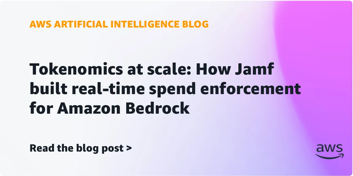 Как Jamf контролирует расходы на Amazon Bedrock: архитектура реального времени