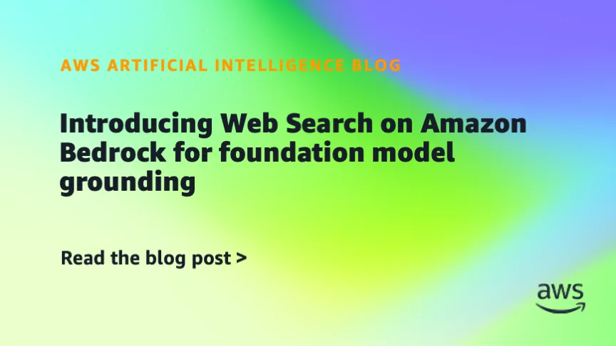 Web Search на Amazon Bedrock: grounding фундаментальных моделей без сторонних провайдеров