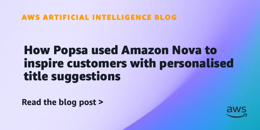 Как Popsa использовала Amazon Nova для названий фотокниг