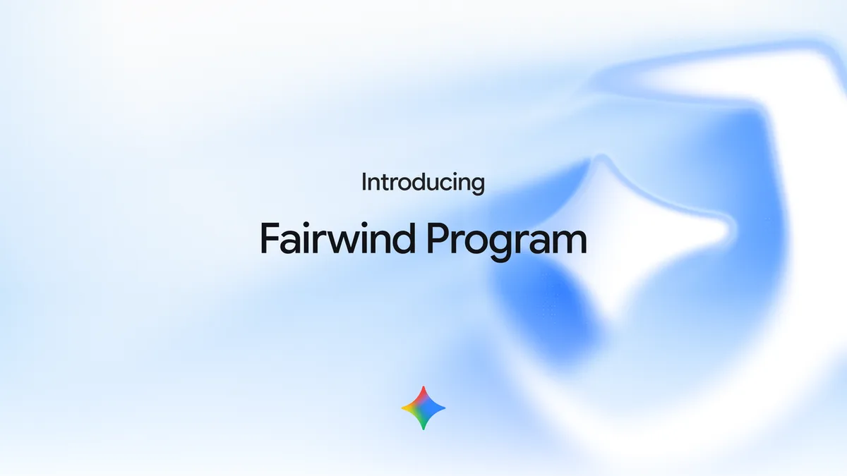 Google запускает Fairwind Program для автономного поиска и исправления уязвимостей