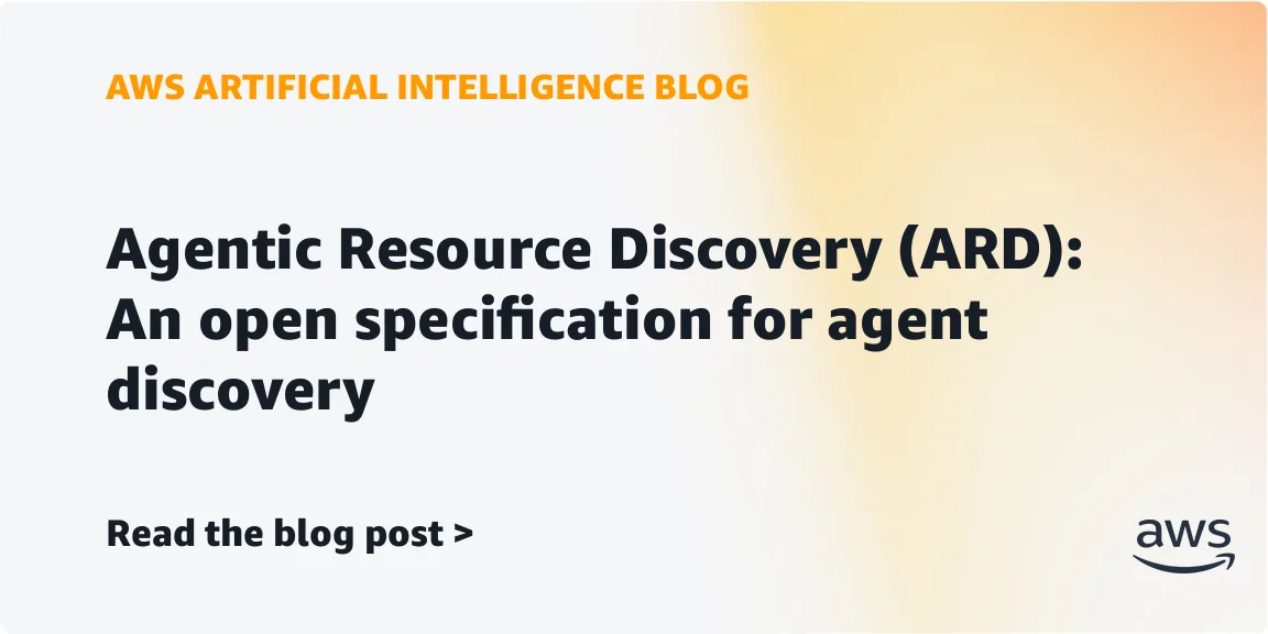 AWS Agent Registry и спецификация ARD: как навести порядок в каталогах ИИ-агентов