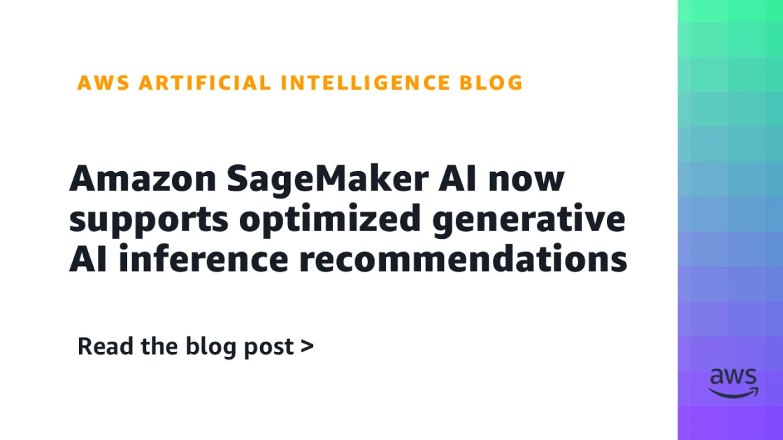 Amazon SageMaker AI автоматизирует подбор конфигураций для запуска генеративных моделей