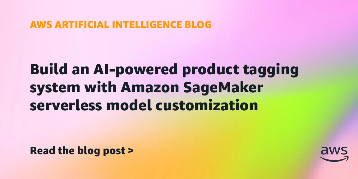 AWS показала, как дообучить Qwen3-8B для разметки товаров на SageMaker