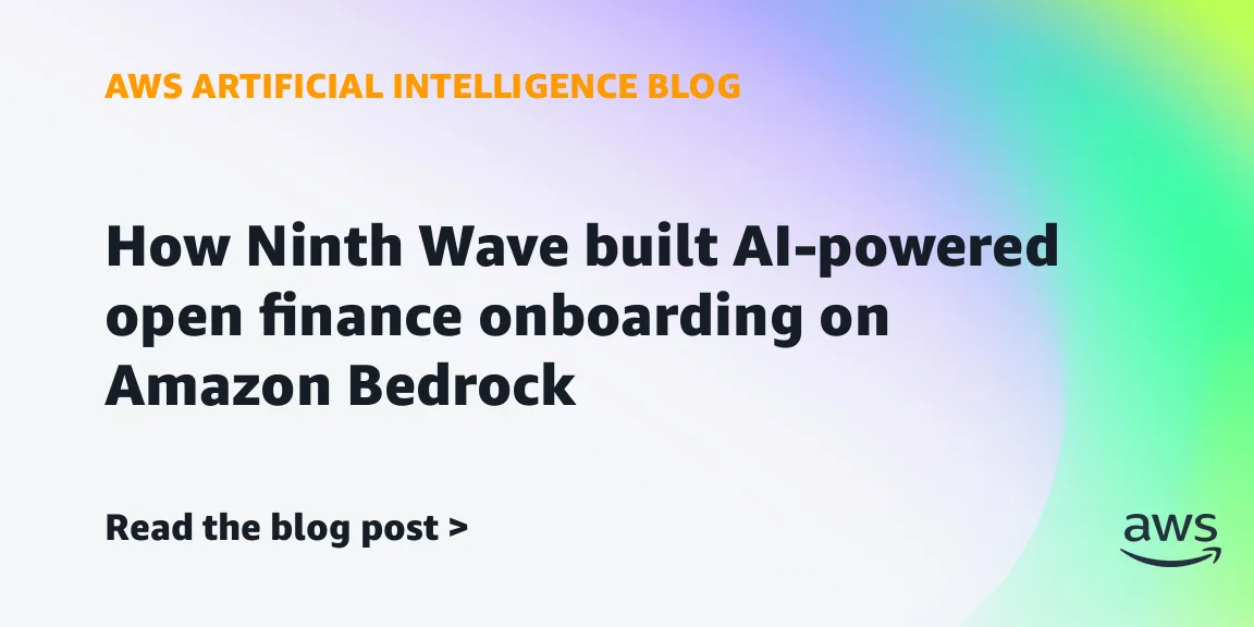 Ninth Wave собрала ИИ-ассистента Compass на Amazon Bedrock для онбординга в open finance