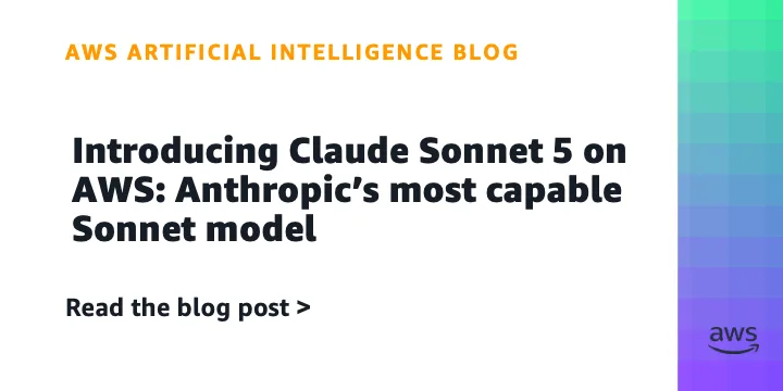 Anthropic представила Claude Sonnet 5 на Amazon Bedrock