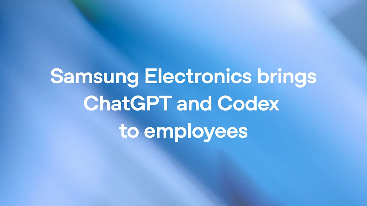 Samsung Electronics внедряет ChatGPT и Codex в свои бизнес-процессы
