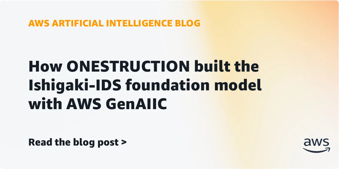 Как ONESTRUCTION обучила отраслевую модель Ishigaki-IDS для BIM с помощью AWS