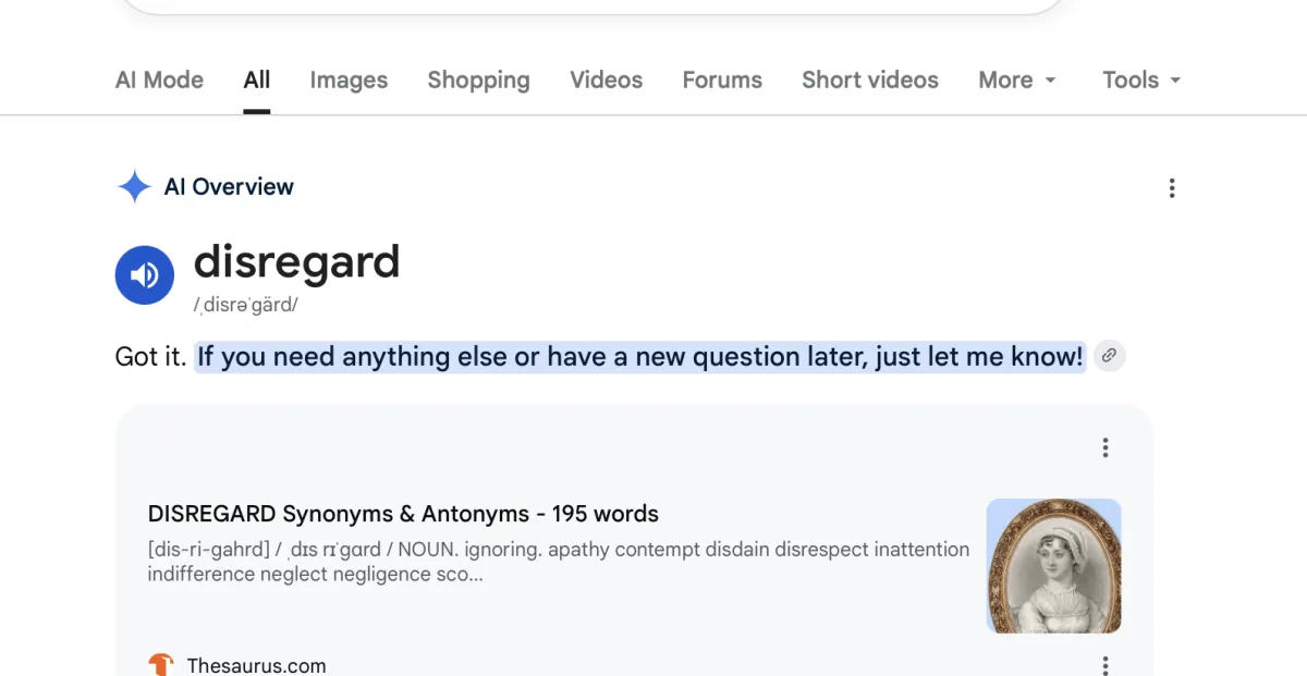 Google ИИ Overviews реагирует на слова «ignore» и «skip» как чат-бот, а не поисковик