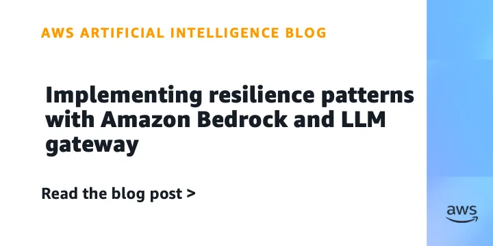 Пять паттернов отказоустойчивости LLM от Amazon Bedrock: от CRIS до LLM-шлюза