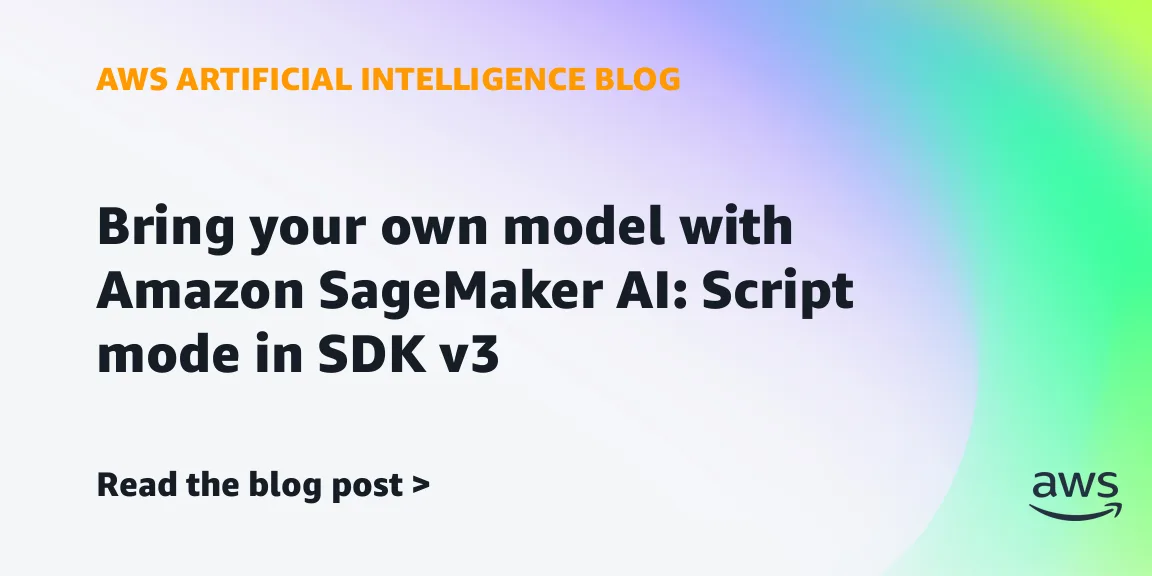 Amazon SageMaker ИИ SDK v3: единый ModelTrainer вместо Estimator-классов